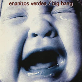 Enanitos Verdes – Big Bang (1994)