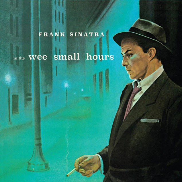 Frank Sinatra – In The Wee Small Hours (1955)
