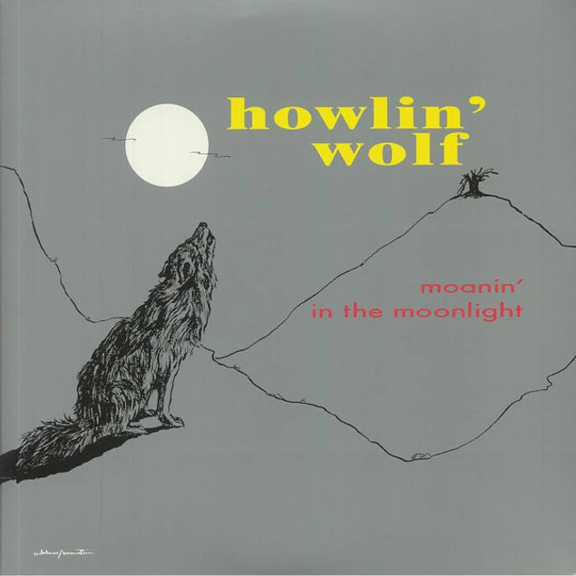 Howlin' Wolf – Moanin' In The Moonlight (1959)