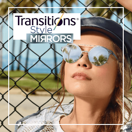 Transitions Style Mirror