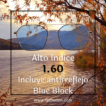 Alto Indice 1.60 Fotosensible Blue Block