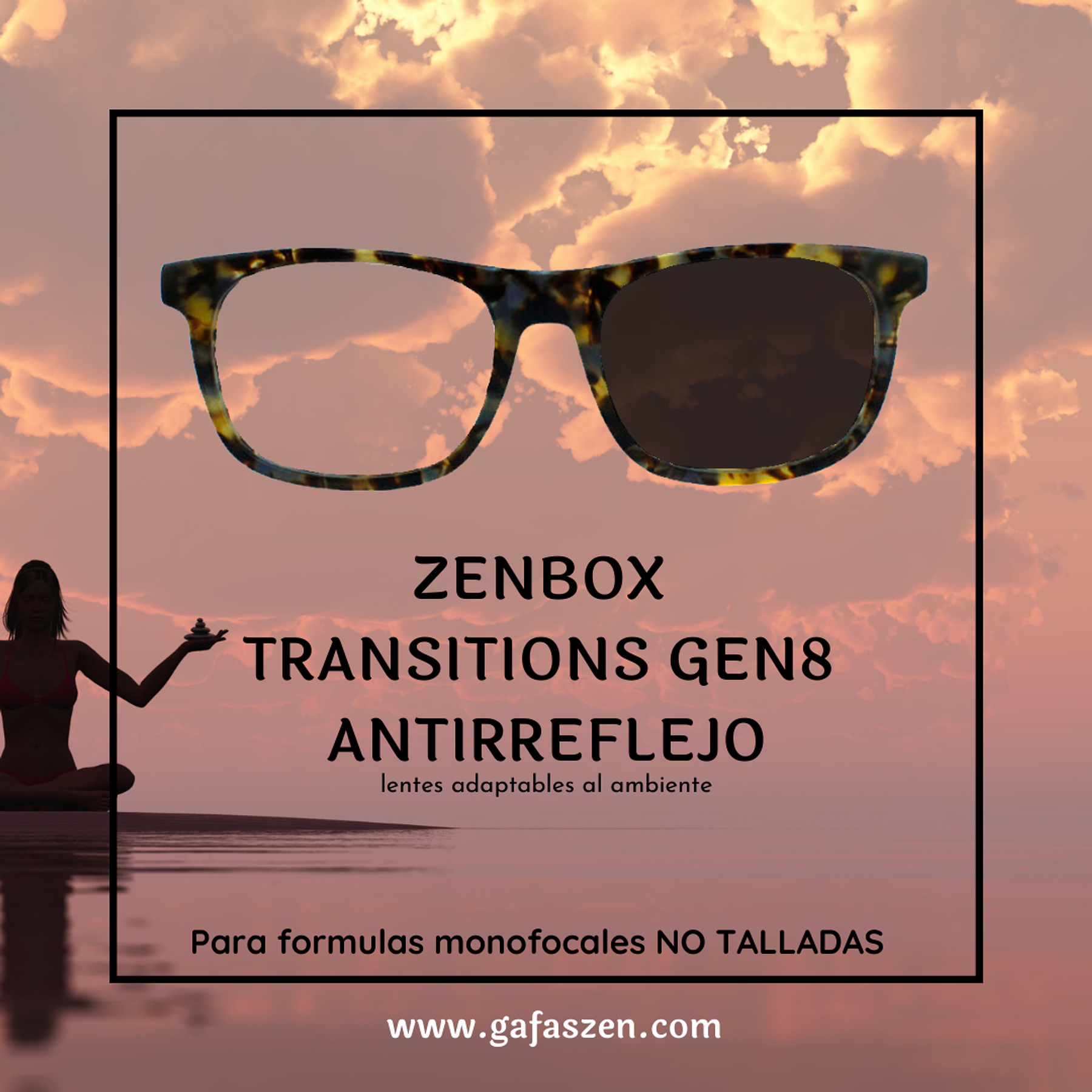 ZENBOX Transitions gen8 + antirreflejo monofocal