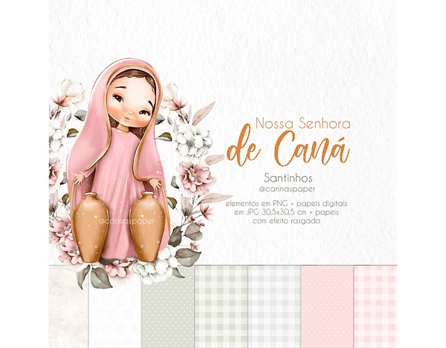 Kit Digital Ilustrações Nossa Senhora de Caná (Santinhos) - Carinas Paper