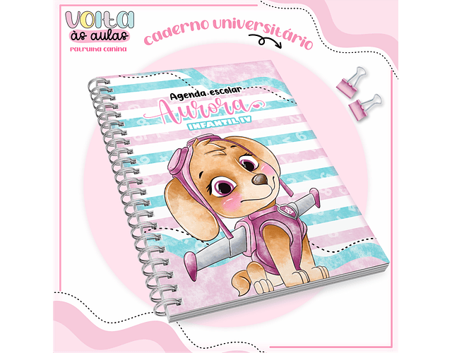 ARQUIVO ENCADERNAÇÃO KIT ESCOLAR PATRULHA CANINA ROSA - LINA CRIATIVA