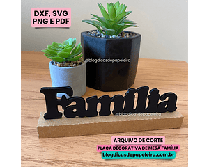 Arquivo de Corte Placa Decorativa Família - Dicas de Papeleira