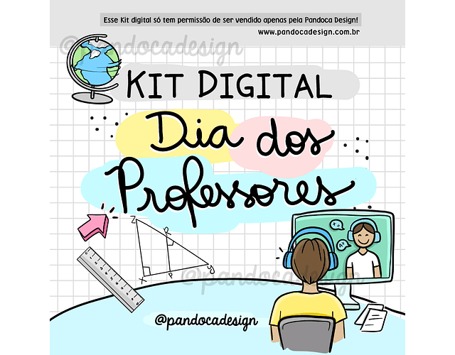 Kit Digital Dia do Professores - Pandoca