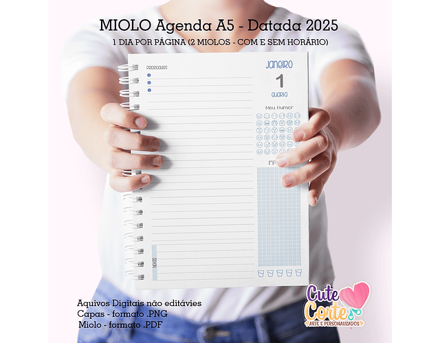 Arquivo MIOLO Agenda A5 – Datada 2025 – 1 DIA POR PÁGINA (2 MIOLOS – COM E SEM HORÁRIO) - cute corte