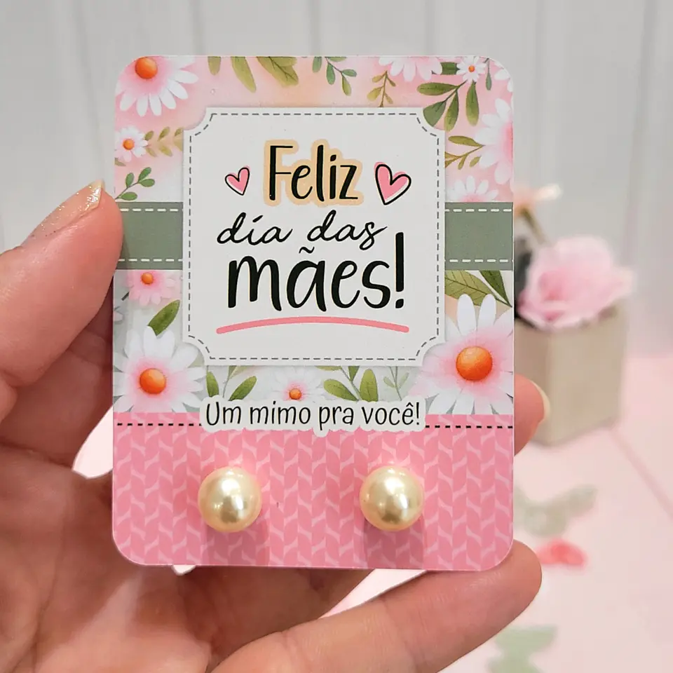 Arquivo Card Brincos Dia das Mães 2