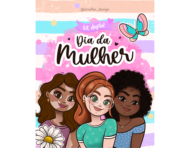 Kit Digital Dia das Mulheres 2023 - Ana Flor