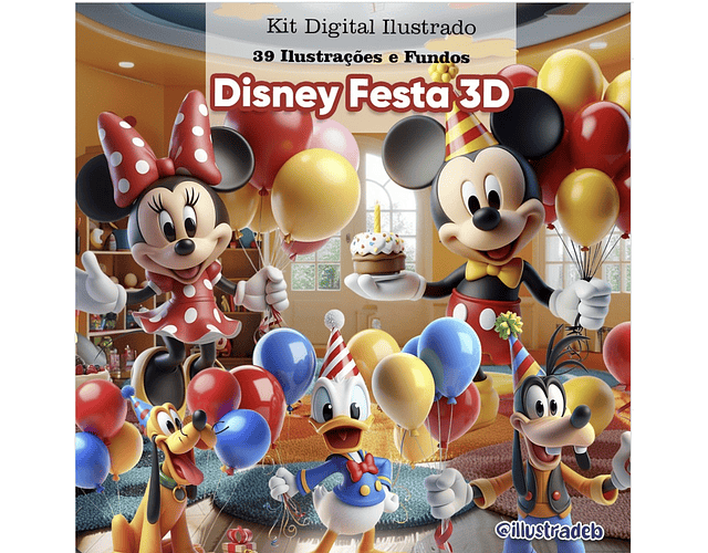 Kit Digital Turma do Mickey Festa de Aniversário 3D - ILLUSTRADEB