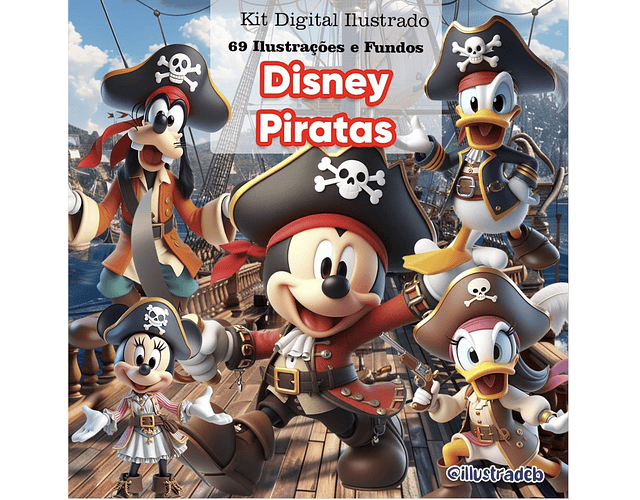 Kit Digital Turma do Mickey Piratas 3D - ILLUSTRADEB