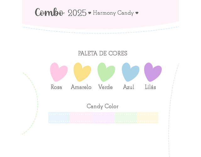 Arquivo Agenda Harmony Candy 2025 - COMBO COMPLETO