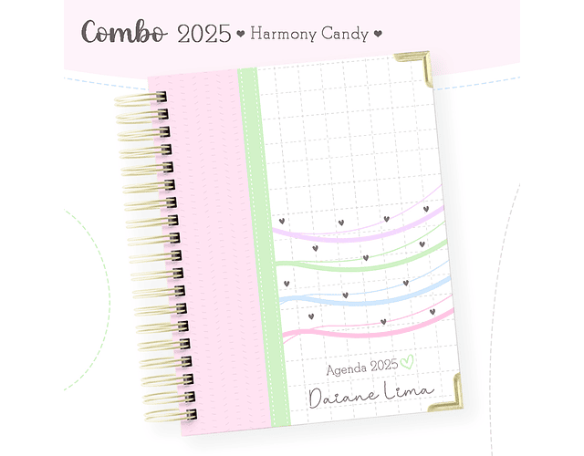 Arquivo Agenda Harmony Candy 2025 - COMBO COMPLETO