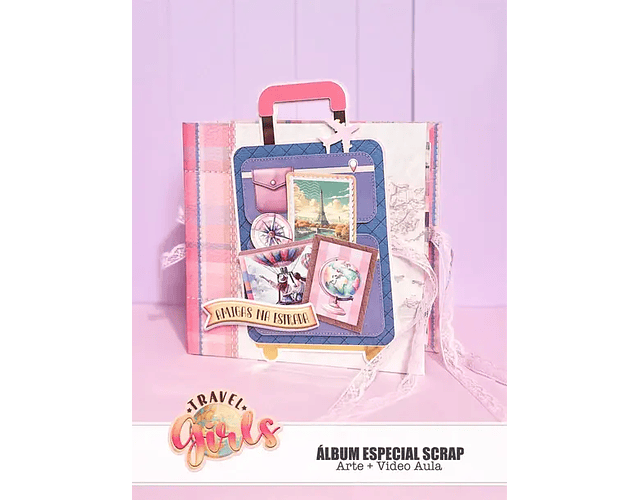 Arquivo Travel Girls - Álbum Especial Scrap + Video Aula - Tita