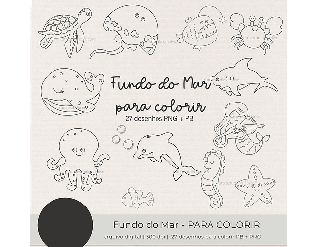 Kit Digital Fundo do Mar Para Colorir Preto e Branco - TUTTI