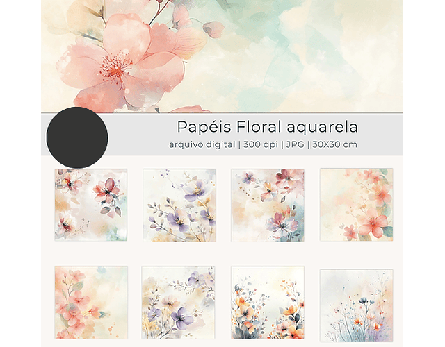 Kit Digital Papéis Floral Aquarela - TUTTI