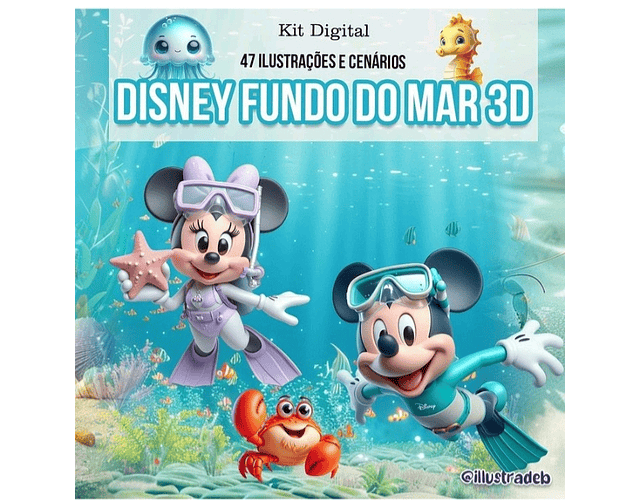 Kit Digital Disney Fundo do Mar 3d - ILLUSTRADEB