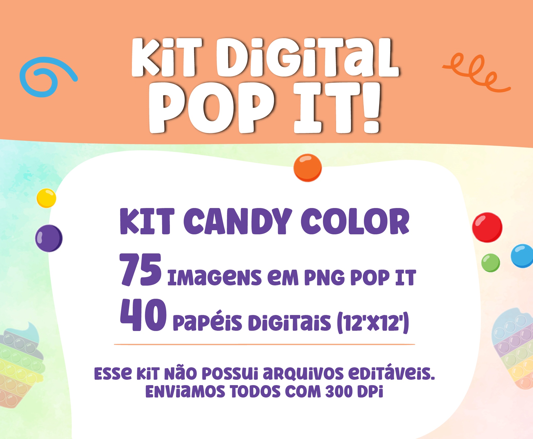 Kit Digital Pop It Candy Color chuvinha