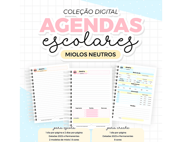 Arquivo Agendas Escolares 2025 Miolos Neutros - LETTERINHAS