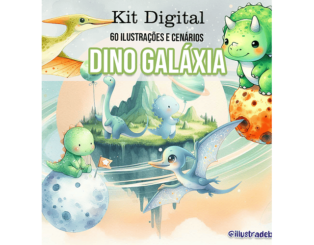 Kit Digital da Dino Galáxia - ilustradeb