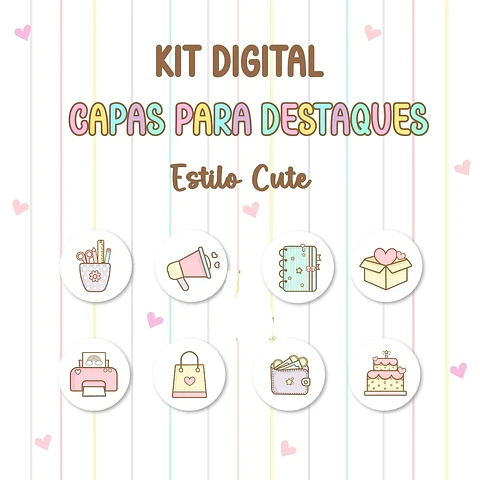 Kit Digital Capas para Destaques - Que Fofura 