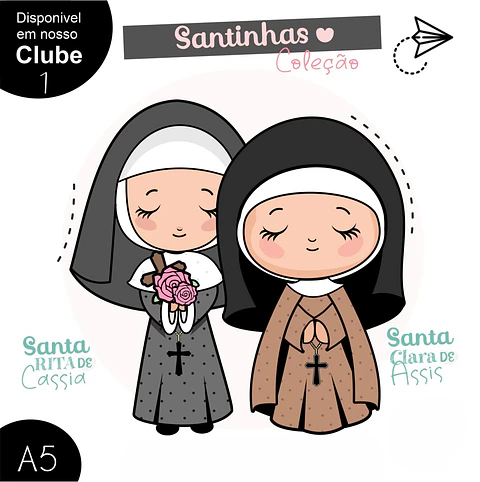 Kit Digital Santa Rita de Cassia e Santa Clara de Assis - Boneca Digital
