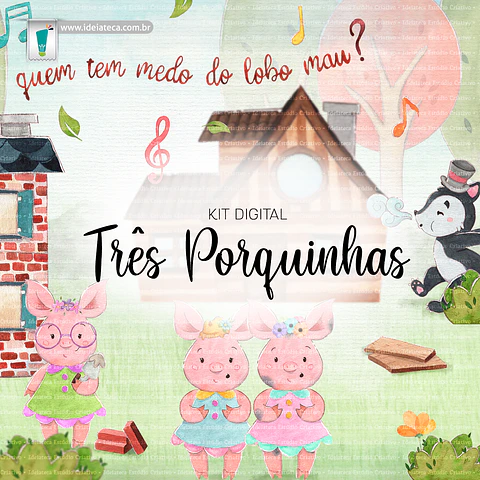 Kit Digital Três Porquinhas 