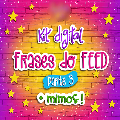 Kit Digital Frases do Feed