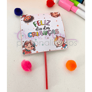 Arquivo Dia das Crianças Card Pirulito - Crisolarts 