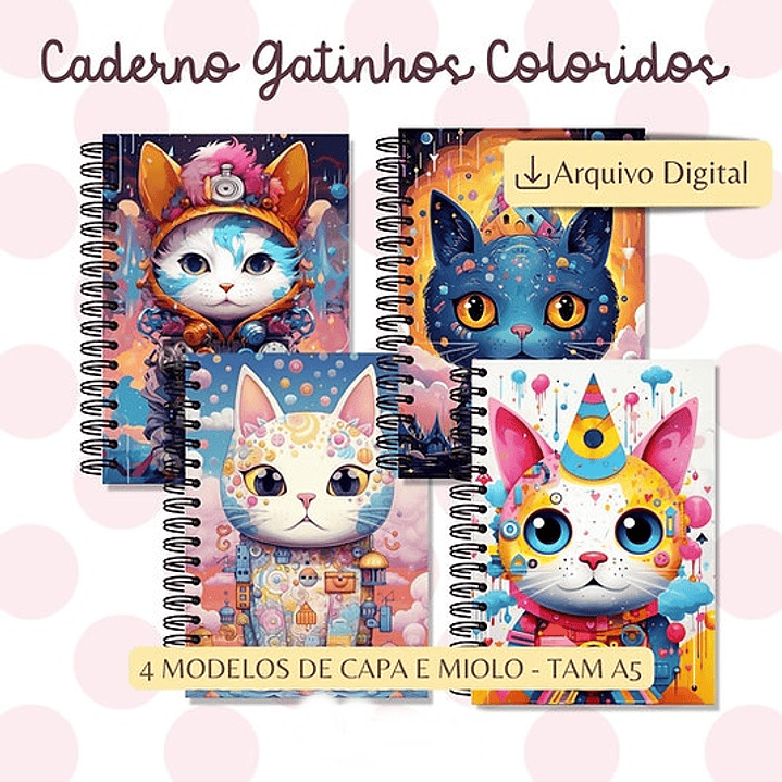 Arquivo caderno gatinhos coloridos - BIA SHAINA 1
