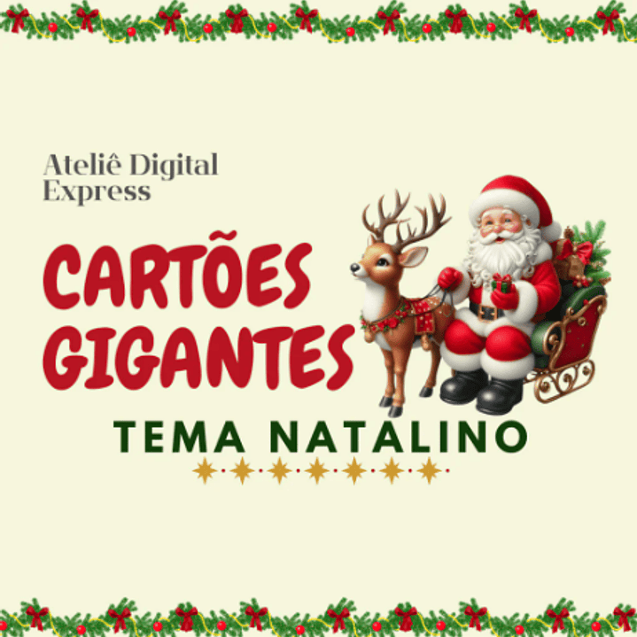 Arquivo Cartões Gigantes Natal - Ateliê Digital  1