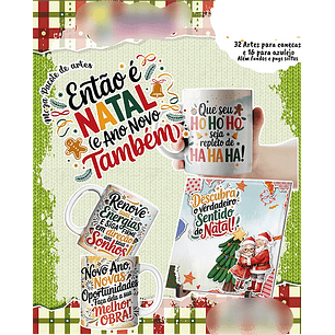 Arquivo Combo Canecas Natal e Ano Novo - Originale 