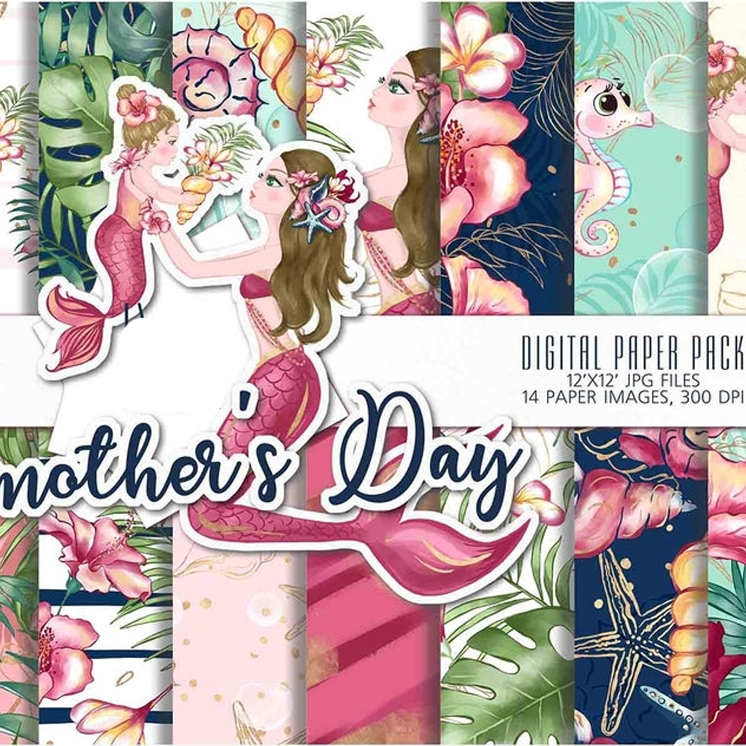 Kit Digital Papéis Mãe e Filha Sereia  1