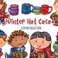 Kit Digital Chocolate Quente de Inverno - Thumbnail 1