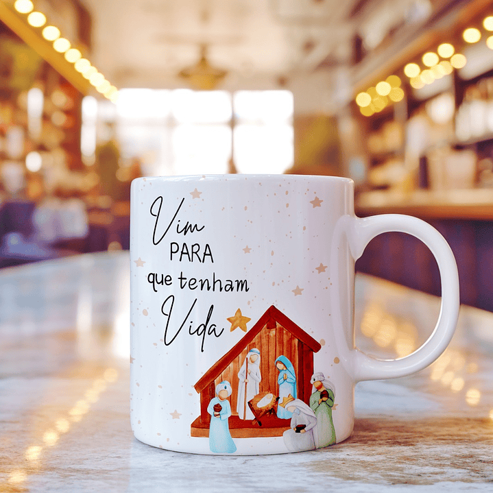 Arquivo Canecas Natal Vim para Que Tenham Vida  1