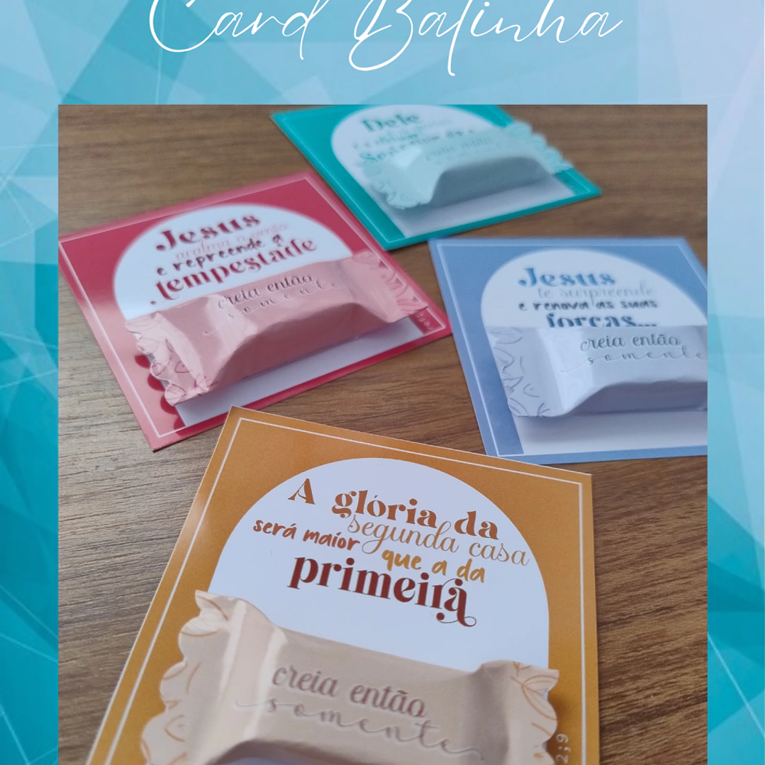 Arquivo Card Balinha Creia Somente  1