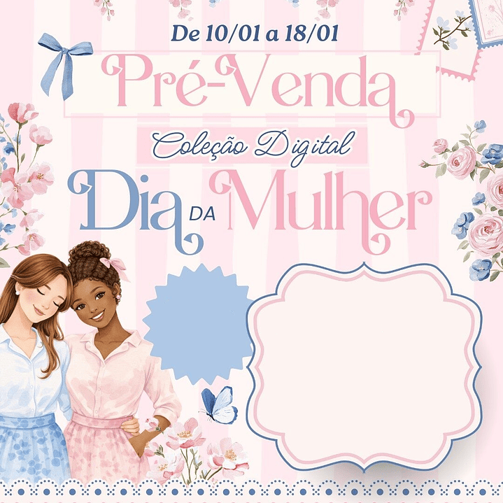 Arquivo Pré Venda Dia da Mulher  1