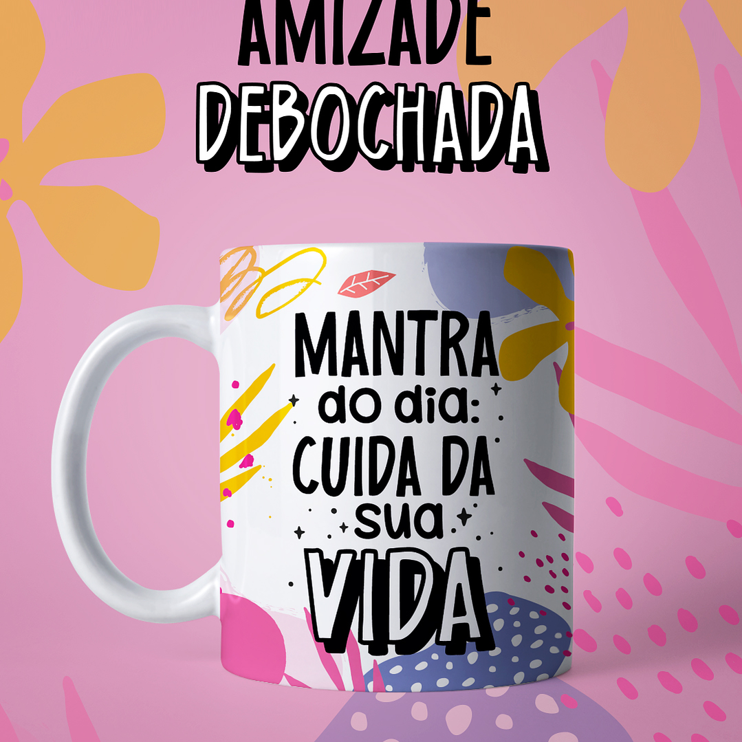 Arquivo Pack Canecas Amizade Debochada  17