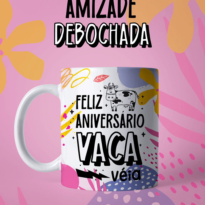 Arquivo Pack Canecas Amizade Debochada  18