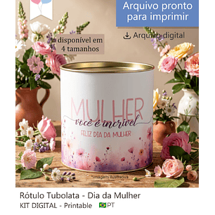 Arquivo Dia da Mulher Tubolatas 4 Tamanhos 