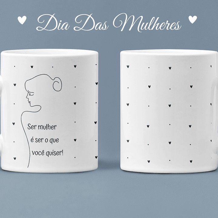 Arquivo Dia da Mulher Combo Canecas  2