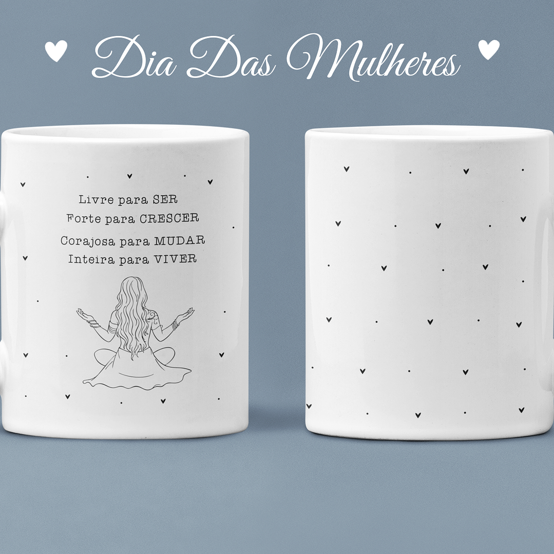 Arquivo Dia da Mulher Combo Canecas  4