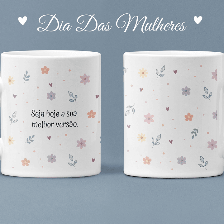 Arquivo Dia da Mulher Combo Canecas  5