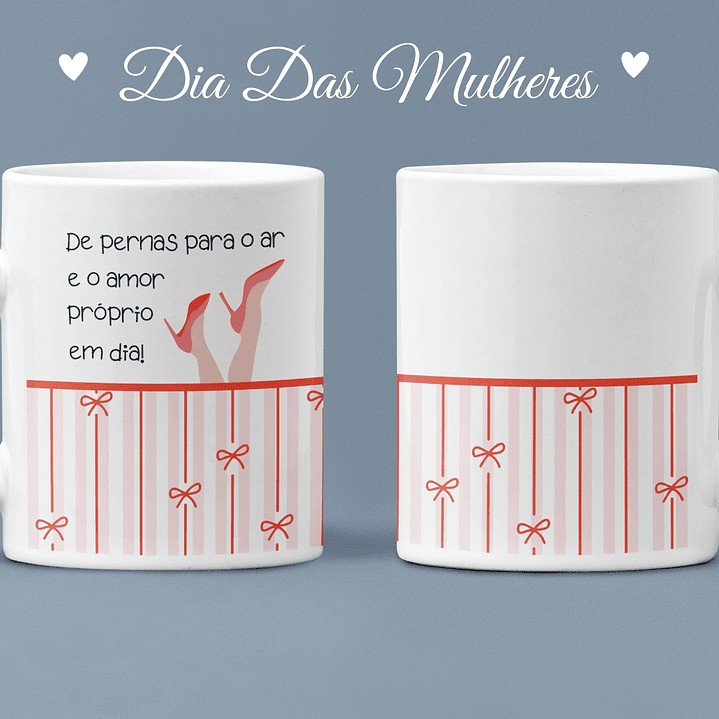Arquivo Dia da Mulher Combo Canecas  6