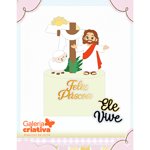 Arquivo Topo de Bolo Páscoa Jesus
