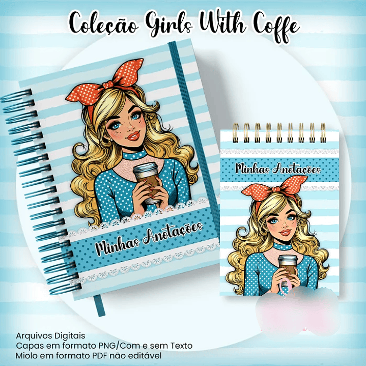 Arquivo Caderno Pautado A5+Bloquinho A6 - Coleção Girls With Coffe  1