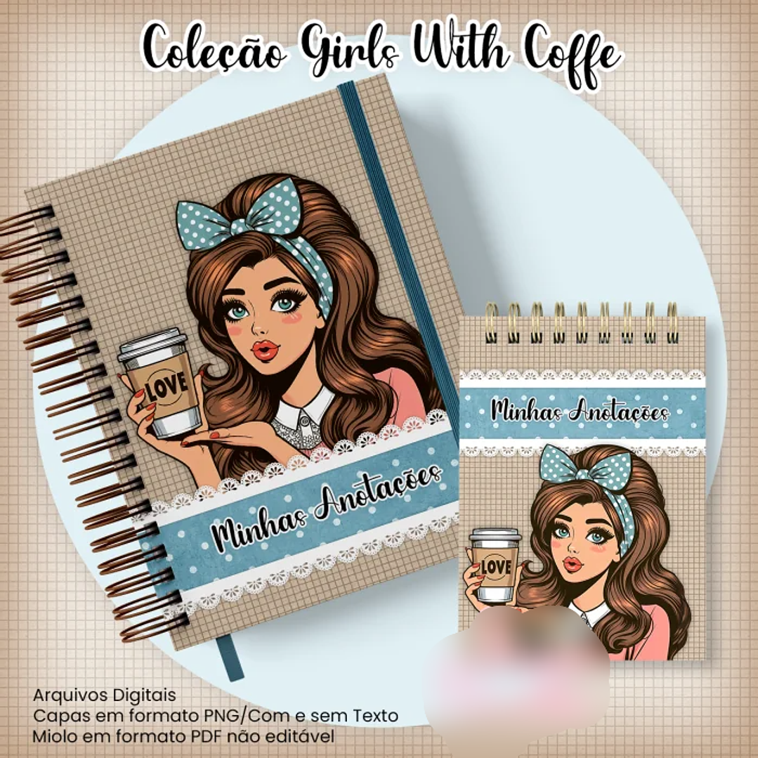 Arquivo Caderno Pautado A5+Bloquinho A6 – Coleção Girls With Coffe 1