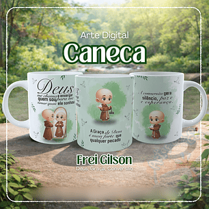 Arquivo Caneca Frei Gilson 19 - Deus, Graça, Conversão