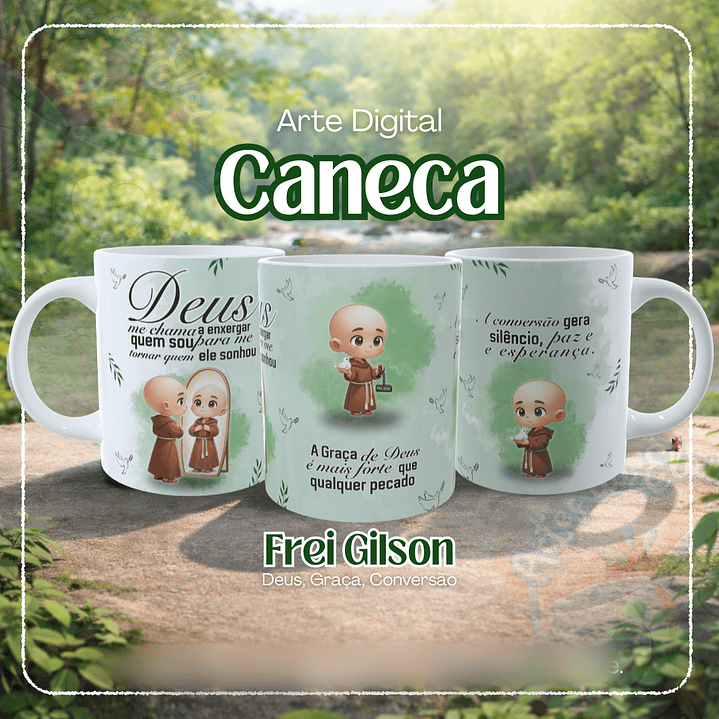 Arquivo Caneca Frei Gilson 19 - Deus, Graça, Conversão 1