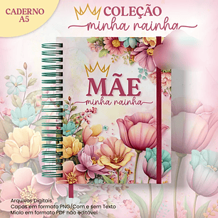Arquivo Coleção Minha Rainha Caderno A5 